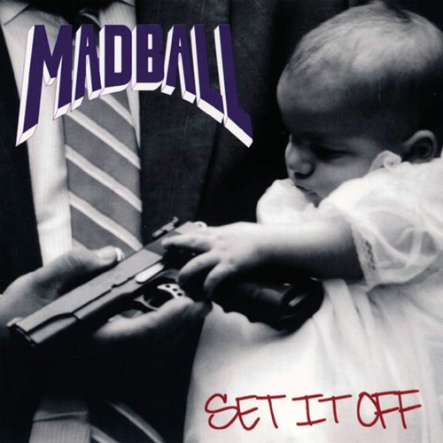 MADBALL ´Set It Off´ Cover Artwork